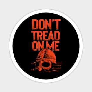 DON'T TREAD ON ME Magnet